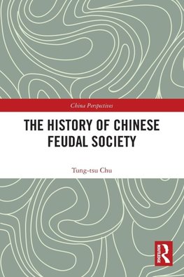 The History of Chinese Feudal Society