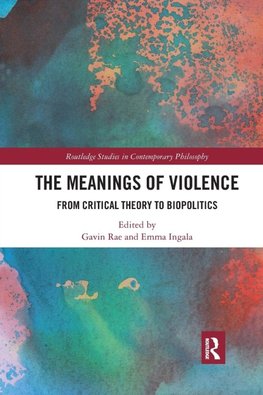 The Meanings of Violence