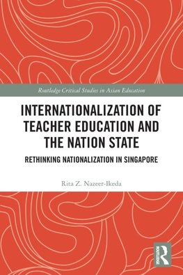 Internationalization of Teacher Education and the Nation State