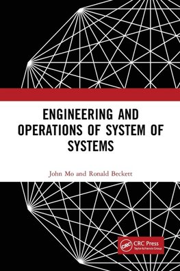 Engineering and Operations of System of Systems