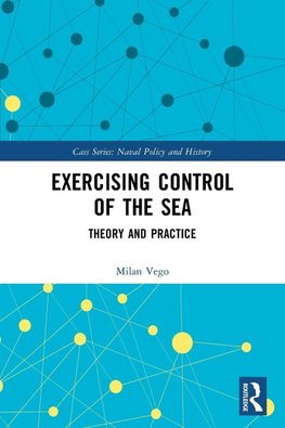 Exercising Control of the Sea