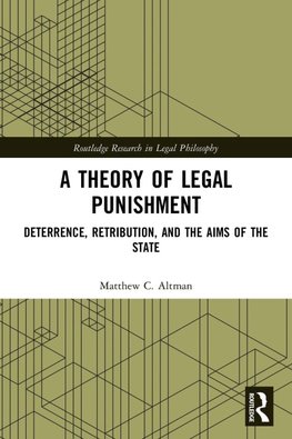 A Theory of Legal Punishment