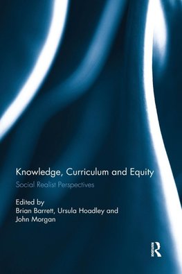 Knowledge, Curriculum and Equity