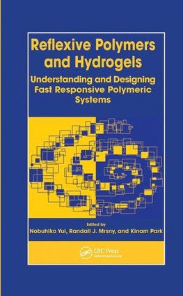 Reflexive Polymers and Hydrogels