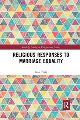 Religious Responses to Marriage Equality