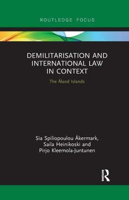 Demilitarization and International Law in Context