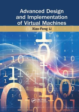 Advanced Design and Implementation of Virtual Machines