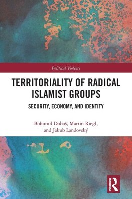 Territoriality of Radical Islamist Groups