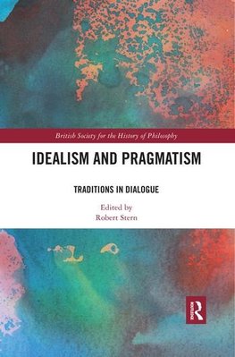 Idealism and Pragmatism