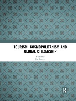 Tourism, Cosmopolitanism and Global Citizenship