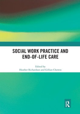 Social Work Practice and End-of-Life Care