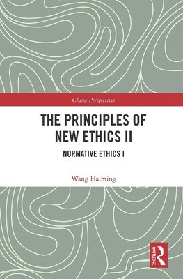 The Principles of New Ethics II