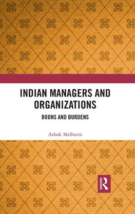 Indian Managers and Organizations