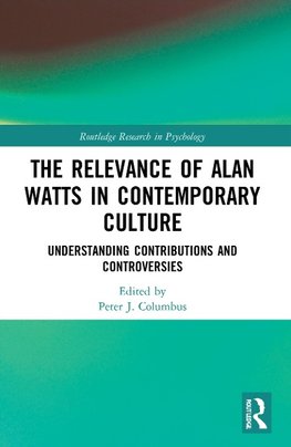 The Relevance of Alan Watts in Contemporary Culture