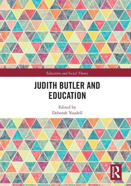 Judith Butler and Education