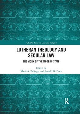 Lutheran Theology and Secular Law