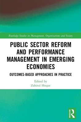 Public Sector Reform and Performance Management in Emerging Economies