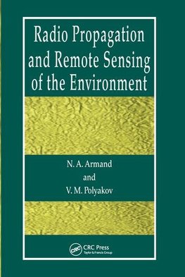 Radio Propagation and Remote Sensing of the  Environment