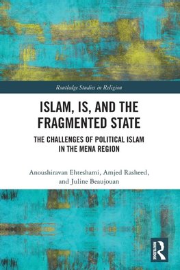 Islam, IS and the Fragmented State