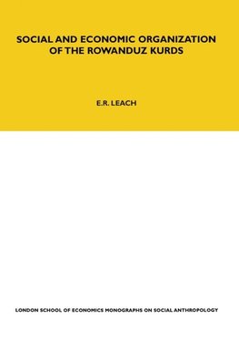 Social and Economic Organization of the Rowanduz Kurds