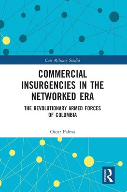 Commercial Insurgencies in the Networked Era