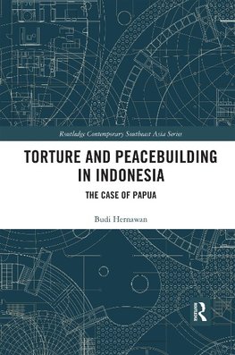 Torture and Peacebuilding in Indonesia