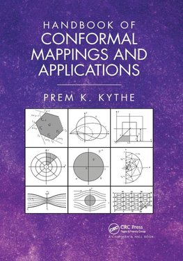 Handbook of Conformal Mappings and Applications