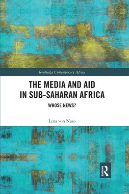 The Media and Aid in Sub-Saharan Africa