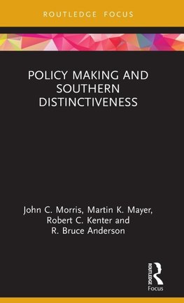 Policy Making and Southern Distinctiveness