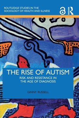 The Rise of Autism