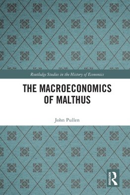 The Macroeconomics of Malthus