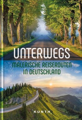 Unterwegs Malerische Reiserouten in Deutschland