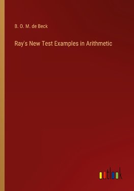 Ray's New Test Examples in Arithmetic