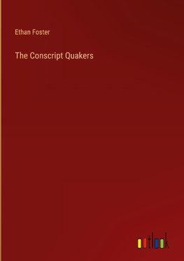 The Conscript Quakers