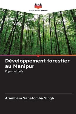 Développement forestier au Manipur