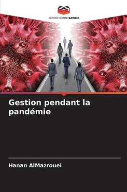 Gestion pendant la pandémie