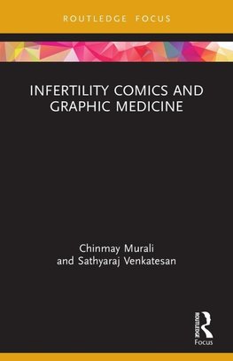 Infertility Comics and Graphic Medicine