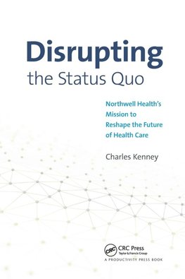 Disrupting the Status Quo