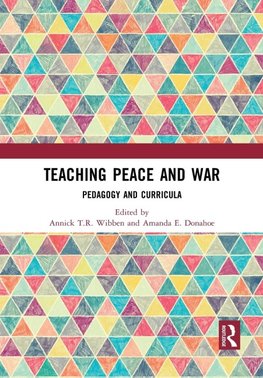 Teaching Peace and War