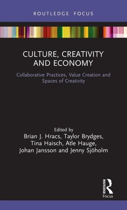 Culture, Creativity and Economy