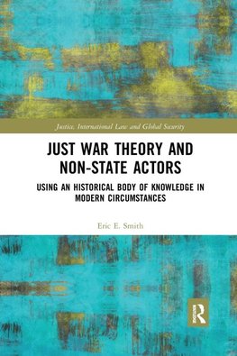 Just War Theory and Non-State Actors