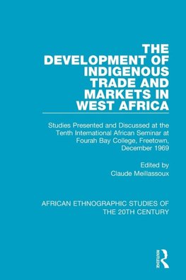 The Development of Indigenous Trade and Markets in West Africa