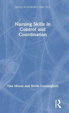 Nursing Skills in Control and Coordination