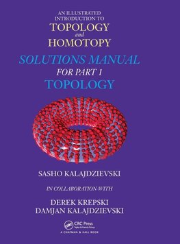 An Illustrated Introduction to Topology and Homotopy   Solutions Manual for Part 1 Topology