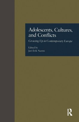 Adolescents, Cultures, and Conflicts