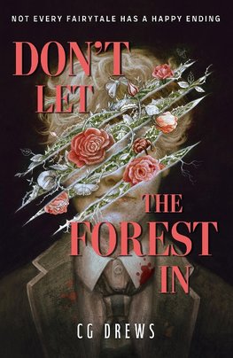 Don't Let the Forest In