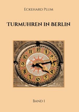 Turmuhren in Berlin