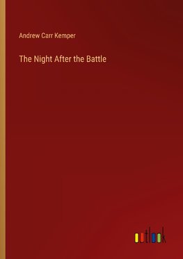 The Night After the Battle