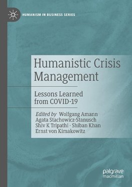 Humanistic Crisis Management