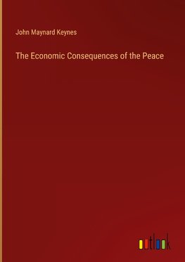 The Economic Consequences of the Peace